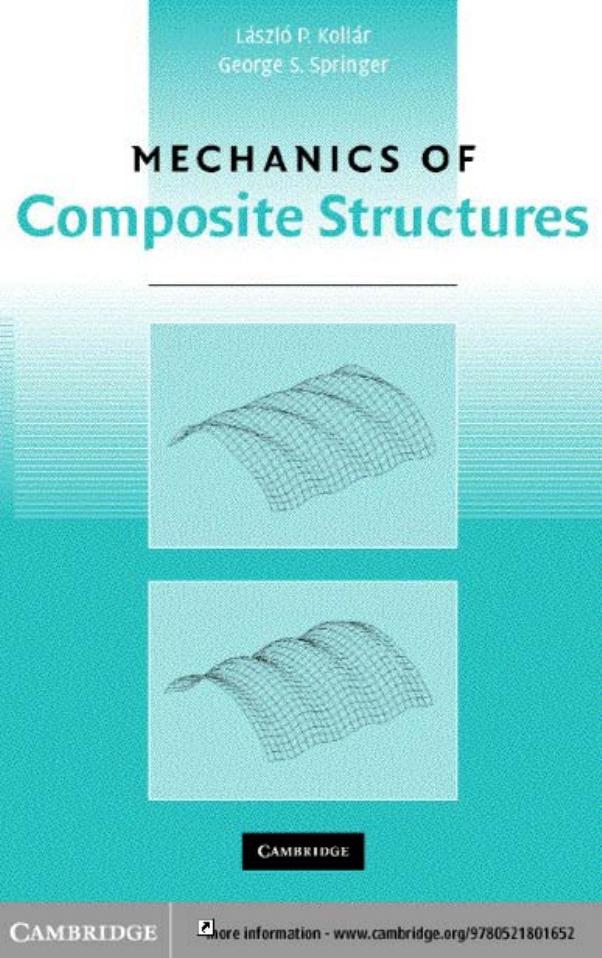Mechanics of composite Structures by László P. Kollár George S. Springer