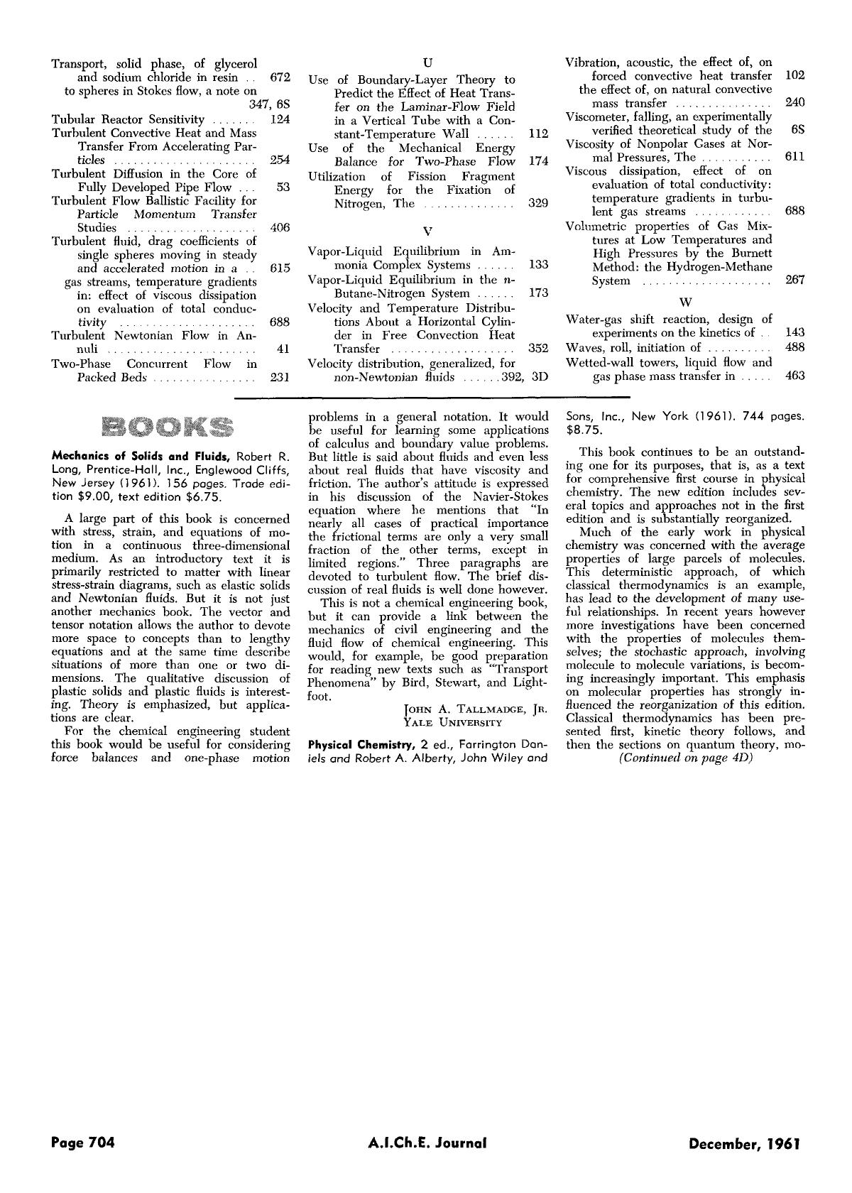 Mechanics of solids and fluids, Robert R. Long, Prentice-Hall, Inc., Englewood Cliffs, New Jersy (1961). 156 pages. Trade edition [dollar]9.00, text edition [dollar]6.75 by Unknown