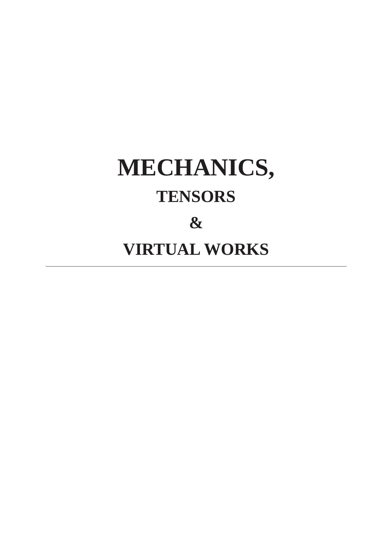 Mechanics, Tensors & Virtual Works by Yves Talpaert