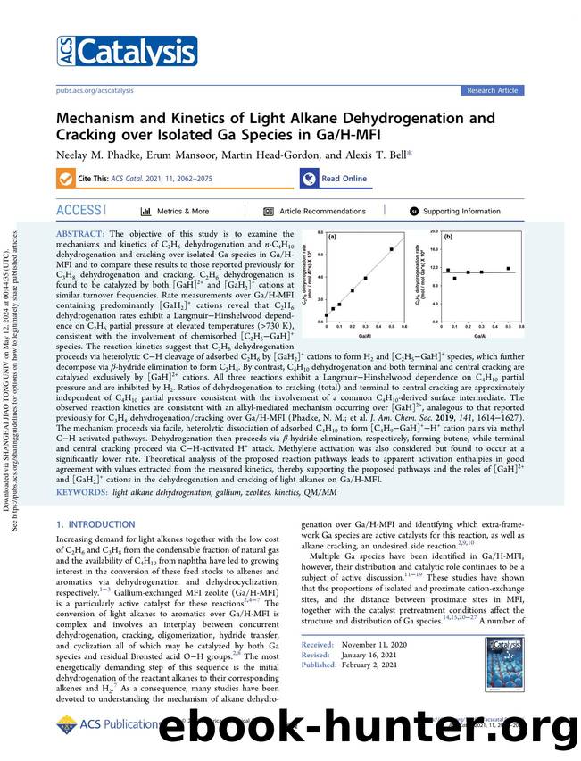 Mechanism and Kinetics of Light Alkane Dehydrogenation and Cracking over Isolated Ga Species in GaH-MFI by Neelay M. Phadke Erum Mansoor Martin Head-Gordon & Alexis T. Bell