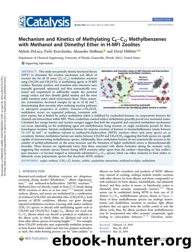 Mechanism and Kinetics of Methylating C6âC12 Methylbenzenes with Methanol and Dimethyl Ether in H-MFI Zeolites by Mykela DeLuca Pavlo Kravchenko Alexander Hoffman & David Hibbitts