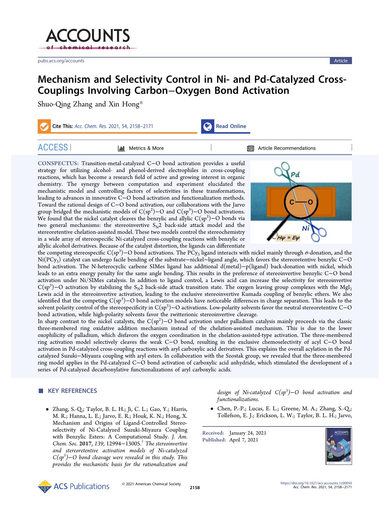 Mechanism and Selectivity Control in Ni- and Pd-Catalyzed Cross-Couplings Involving CarbonâOxygen Bond Activation by Shuo-Qing Zhang and Xin Hong