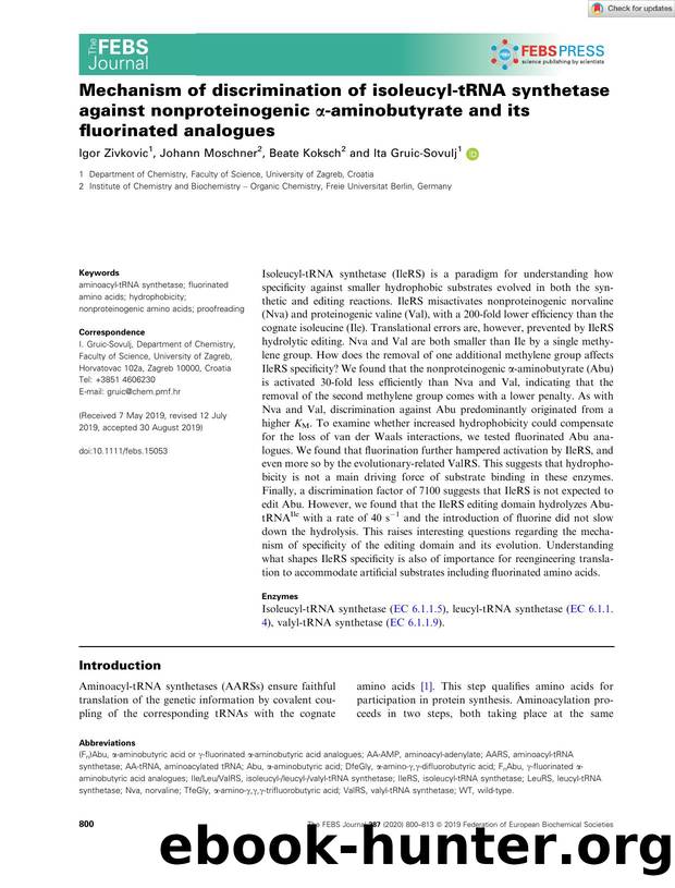 Mechanism of discrimination of isoleucylâtRNA synthetase against nonproteinogenic Î±âaminobutyrate and its fluorinated analogues by Unknown