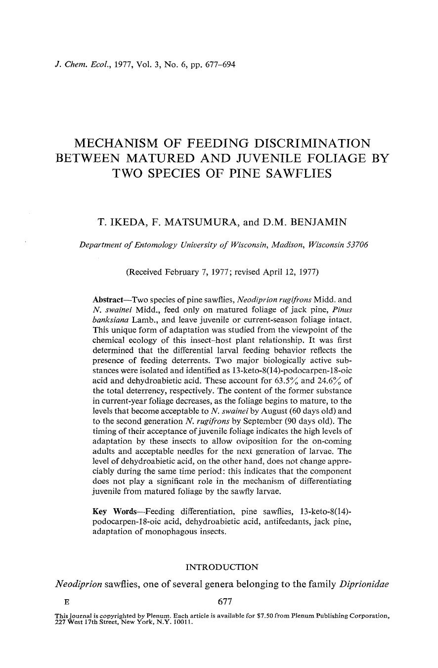 Mechanism of feeding discrimination between matured and juvenile foliage by two species of pine sawflies by Unknown