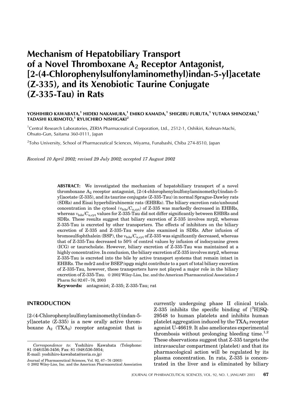 Mechanism of hepatobiliary transport of a novel thromboxane A2 receptor antagonist, [2-(4-chlorophenylsulfonylaminomethyl)indan-5-yl]acetate (Z-335), and its xenobiotic taurine con by Unknown