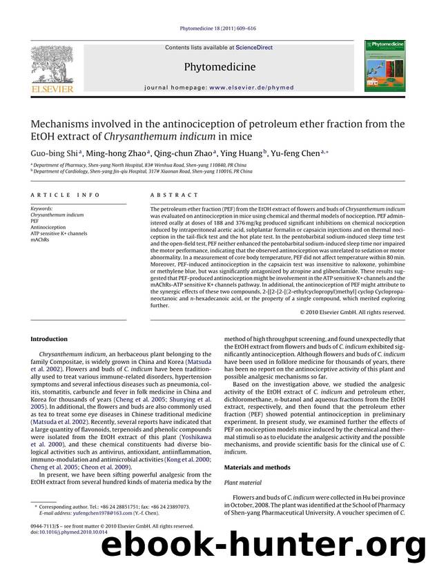 Mechanisms involved in the antinociception of petroleum ether fraction from the EtOH extract of Chrysanthemum indicum in mice by Guo-bing Shi