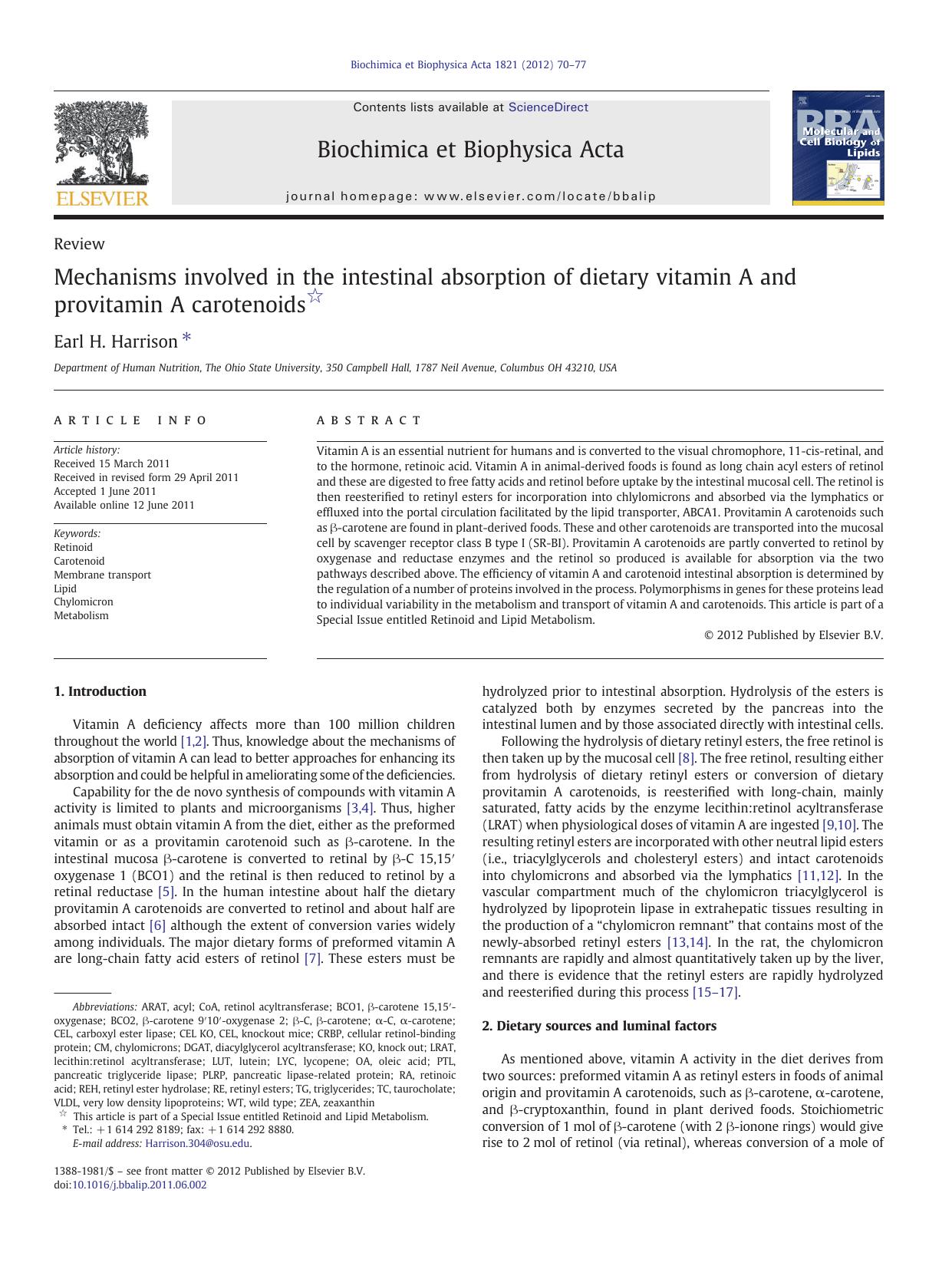 Mechanisms involved in the intestinal absorption of dietary vitamin A and provitamin A carotenoids by Earl H. Harrison