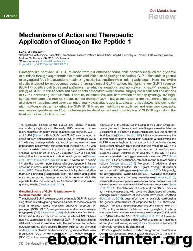 Mechanisms of Action and Therapeutic Application of Glucagon-like Peptide-1 by Daniel J. Drucker