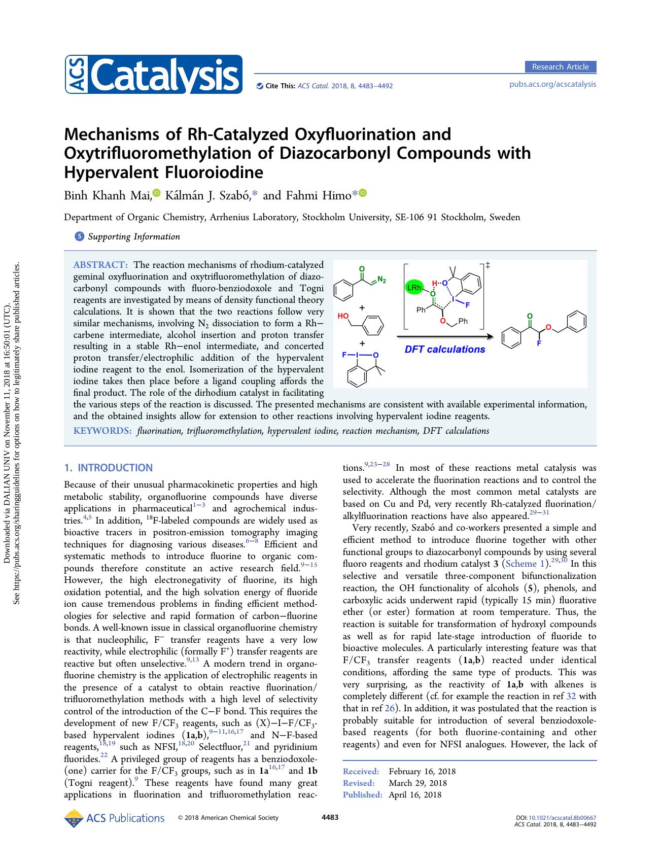 Mechanisms of Rh-Catalyzed Oxyfluorination and Oxytrifluoromethylation of Diazocarbonyl Compounds with Hypervalent Fluoroiodine by Binh Khanh Mai & Kálmán J. Szabó & Fahmi Himo