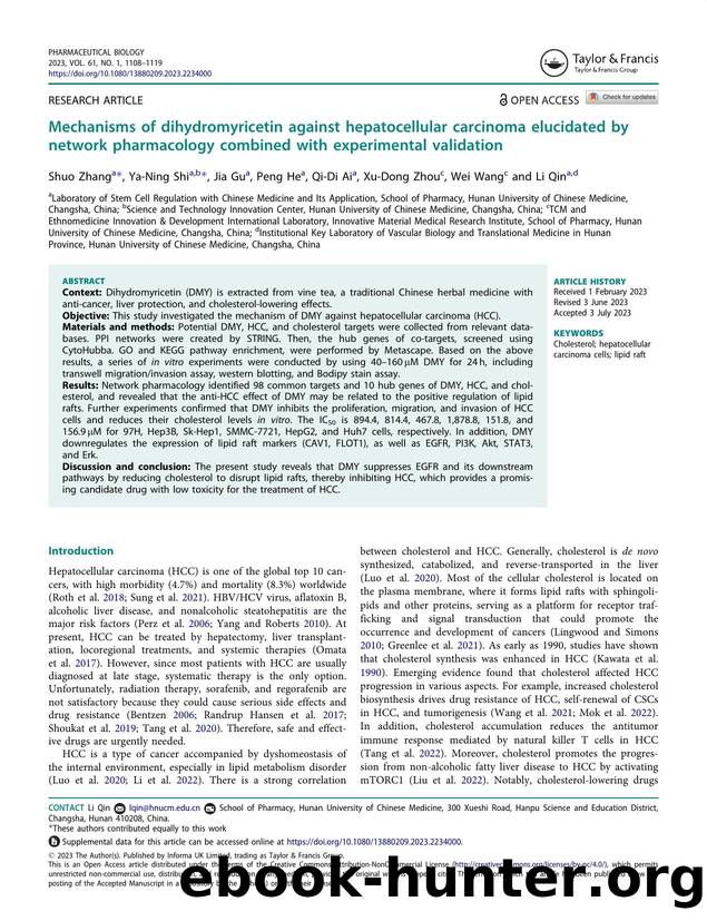 Mechanisms of dihydromyricetin against hepatocellular carcinoma elucidated by network pharmacology combined with experimental validation by Zhang Shuo & Shi Ya-Ning & Gu Jia & He Peng & Ai Qi-Di & Zhou Xu-Dong & Wang Wei & Qin Li