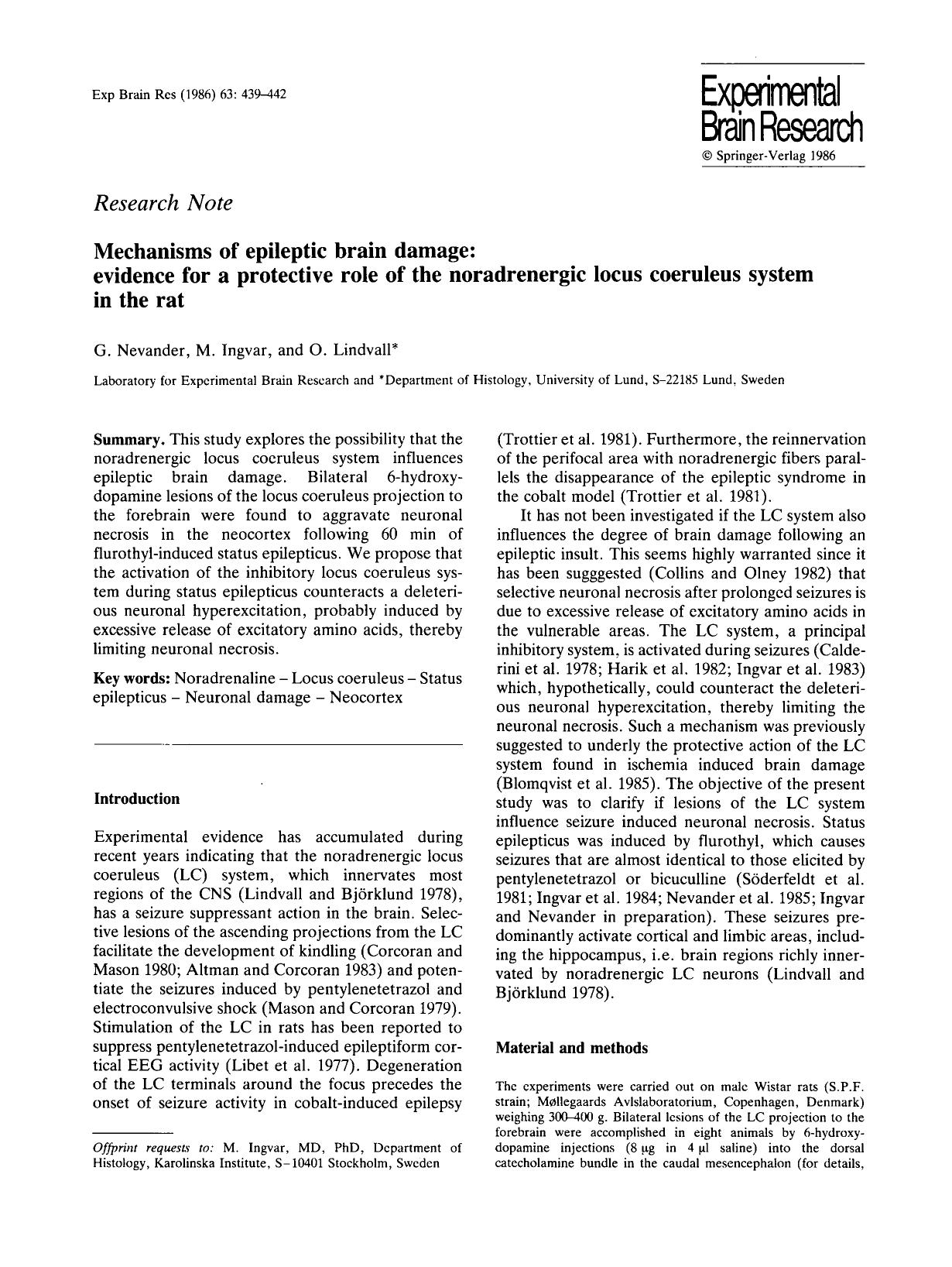 Mechanisms of epileptic brain damage: evidence for a protective role of the noradrenergic locus coeruleus system in the rat by Unknown