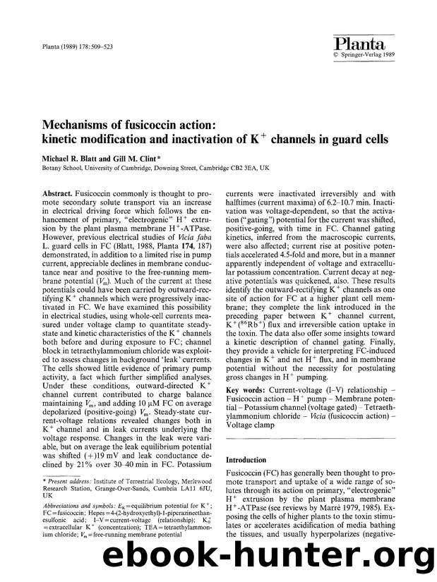 Mechanisms of fusicoccin action: kinetic modification and inactivation of K <Superscript>+ <Superscript> channels in guard cells by Unknown