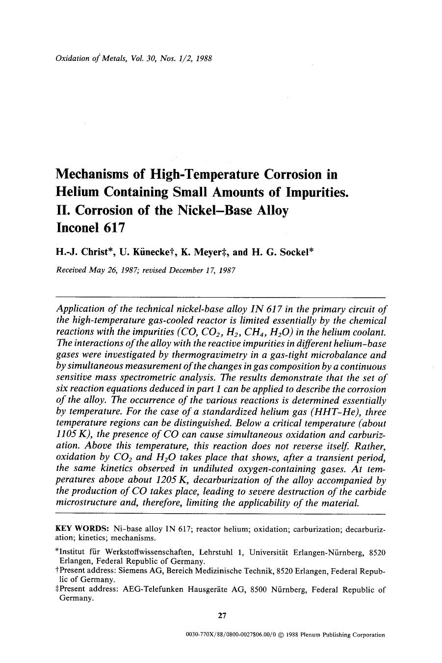 Mechanisms of high-temperature corrosion in helium containing small amounts of impurities. II. Corrosion of the nickel-base alloy inconel 617 by Unknown