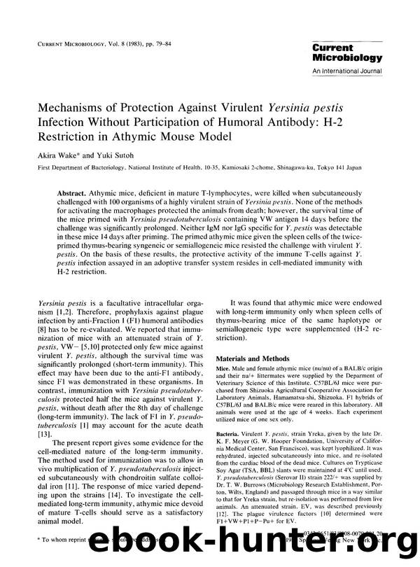 Mechanisms of protection against virulent <Emphasis Type="Italic">Yersinia pestis <Emphasis> infection without participation of humoral antibody: H-2 restriction in athymic mouse model by Unknown
