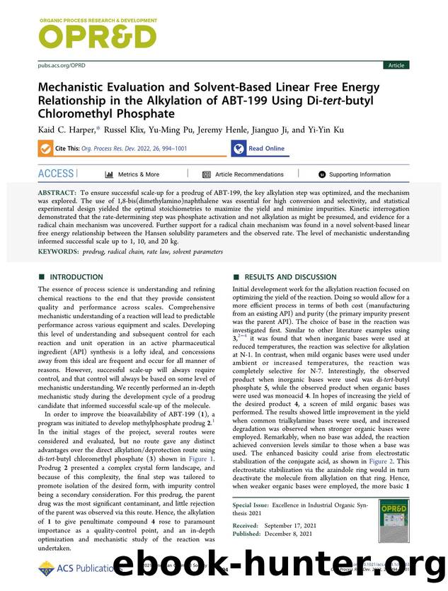 Mechanistic Evaluation and Solvent-Based Linear Free Energy Relationship in the Alkylation of ABT-199 Using Di-tert-butyl Chloromethyl Phosphate by Kaid C. Harper Russel Klix Yu-Ming Pu Jeremy Henle Jianguo Ji and Yi-Yin Ku