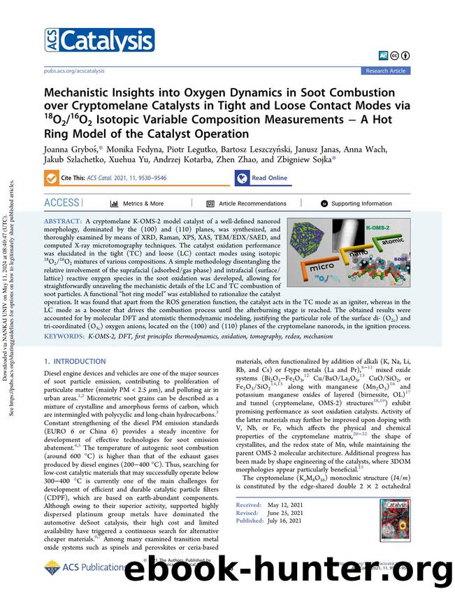 Mechanistic Insights into Oxygen Dynamics in Soot Combustion over Cryptomelane Catalysts in Tight and Loose Contact Modes via 18O216O2 Isotopic Variable Composition Measurements â by unknow