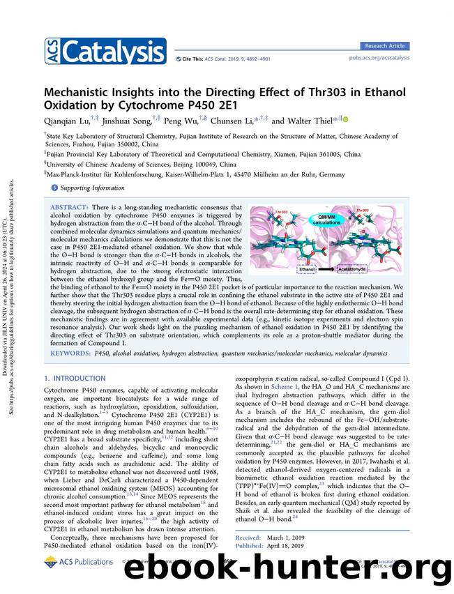 Mechanistic Insights into the Directing Effect of Thr303 in Ethanol Oxidation by Cytochrome P450 2E1 by Qianqian Lu Jinshuai Song Peng Wu Chunsen Li & Walter Thiel