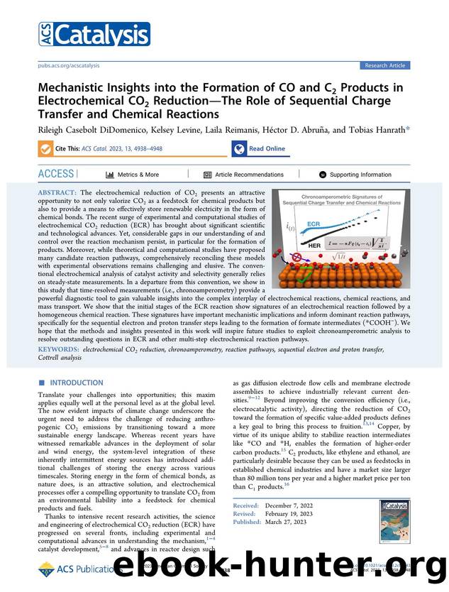 Mechanistic Insights into the Formation of CO and C2 Products in Electrochemical CO2 ReductionâThe Role of Sequential Charge Transfer and Chemical Reactions by Rileigh Casebolt DiDomenico Kelsey Levine Laila Reimanis Héctor D. Abruña and Tobias Hanrath