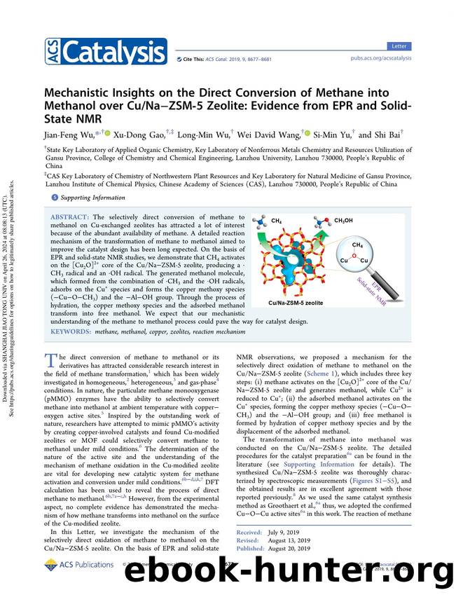 Mechanistic Insights on the Direct Conversion of Methane into Methanol over CuNaâZSM-5 Zeolite: Evidence from EPR and Solid-State NMR by Jian-Feng Wu Xu-Dong Gao Long-Min Wu Wei David Wang Si-Min Yu & Shi Bai