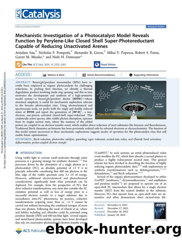 Mechanistic Investigation of a Photocatalyst Model Reveals Function by Perylene-Like Closed Shell Super-Photoreductant Capable of Reducing Unactivated Arenes by unknow