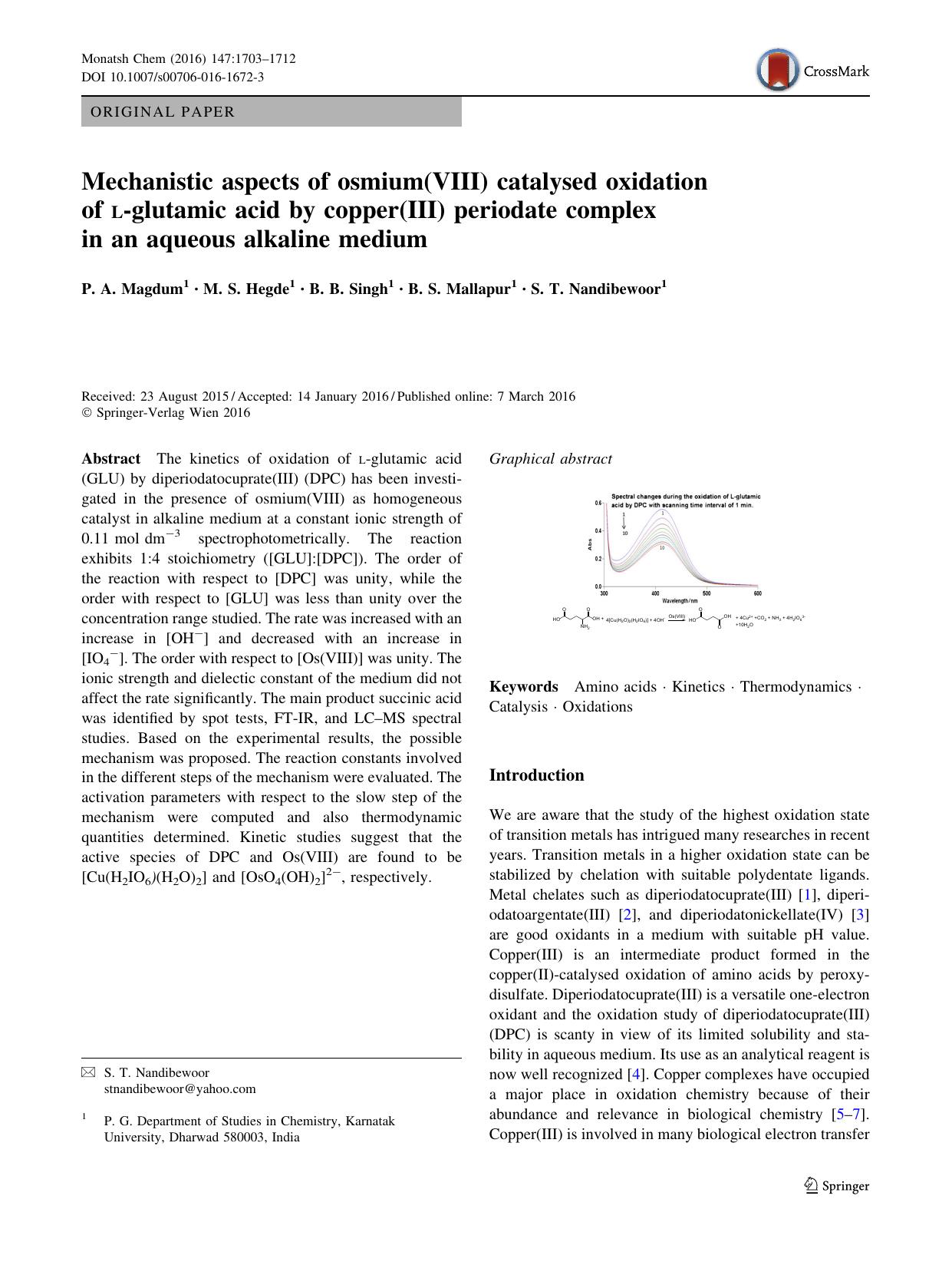 Mechanistic aspects of osmium(VIII) catalysed oxidation of l-glutamic acid by copper(III) periodate complex in an aqueous alkaline medium by P. A. Magdum & M. S. Hegde & B. B. Singh & B. S. Mallapur & S. T. Nandibewoor