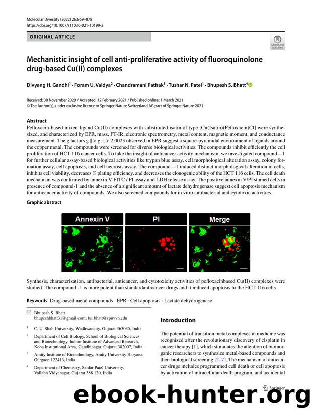 Mechanistic insight of cell anti-proliferative activity of fluoroquinolone drug-based Cu(II) complexes by Divyang H. Gandhi & Foram U. Vaidya & Chandramani Pathak & Tushar N. Patel & Bhupesh S. Bhatt