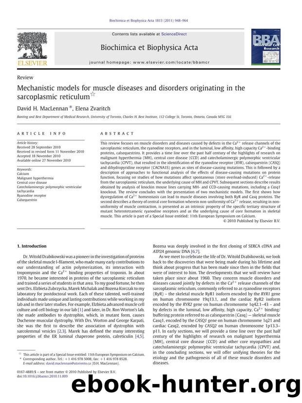 Mechanistic models for muscle diseases and disorders originating in the sarcoplasmic reticulum by David H. MacLennan & Elena Zvaritch