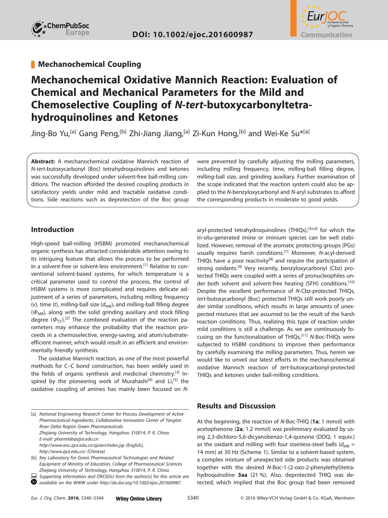 Mechanochemical Oxidative Mannich Reaction: Evaluation of Chemical and Mechanical Parameters for the Mild and Chemoselective Coupling of <i>N<i>&#x02010;<i>tert<i>&#x02010;butoxyca by Unknown