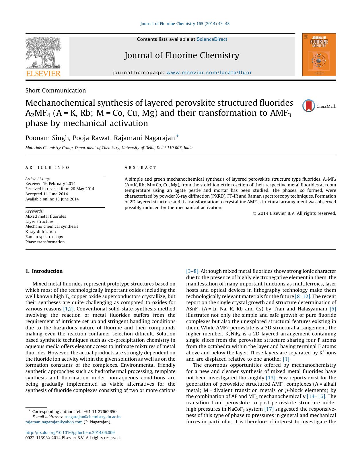 Mechanochemical synthesis of layered perovskite structured fluorides A2MF4 (A=K, Rb; M=Co, Cu, Mg) and their transformation to AMF3 phase by mechanical activation by Poonam Singh & Pooja Rawat & Rajamani Nagarajan