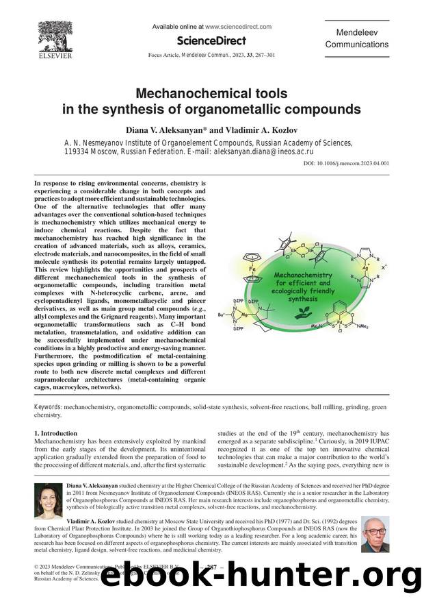 Mechanochemical tools in the synthesis of organometallic compounds by Diana V. Aleksanyan & Vladimir A. Kozlov
