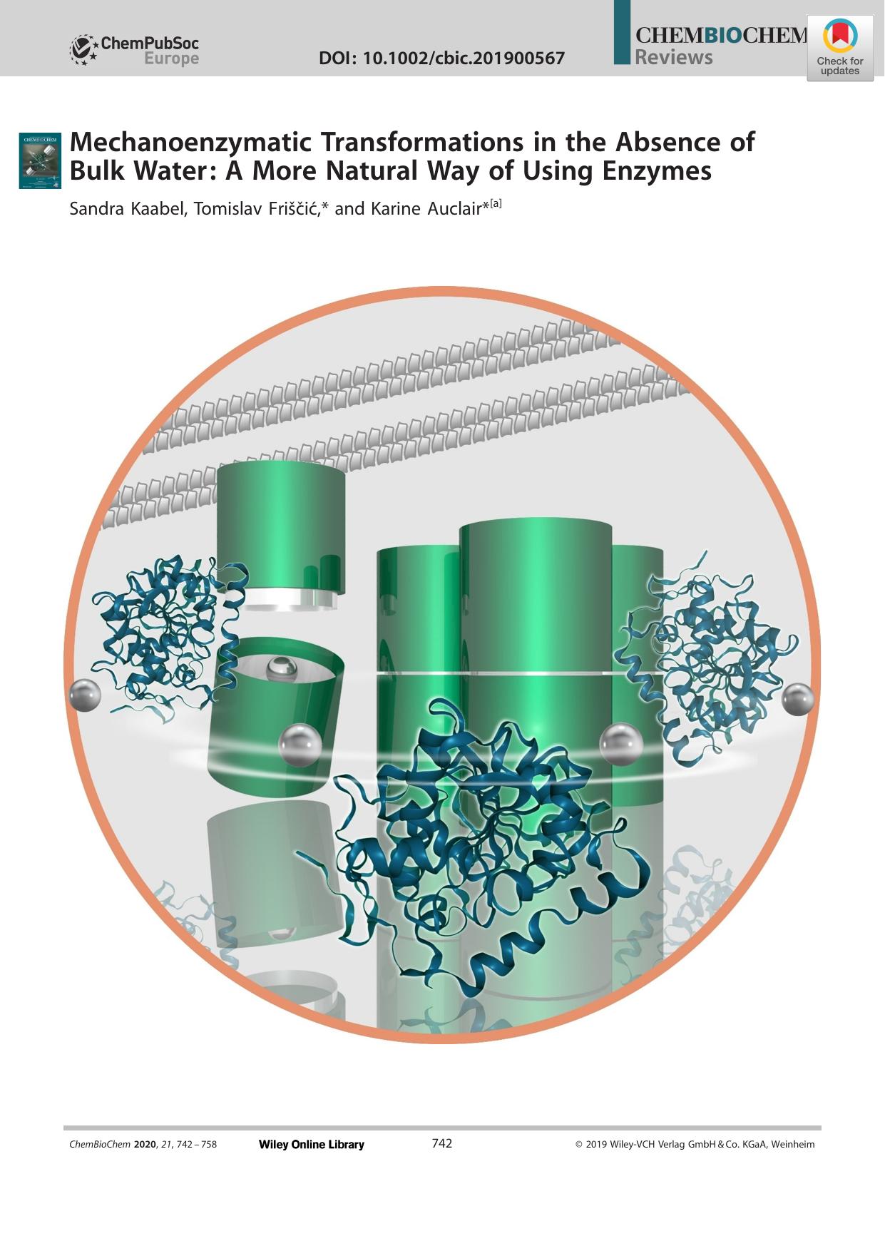 Mechanoenzymatic Transformations in the Absence of Bulk Water: A More Natural Way of Using Enzymes by Unknown