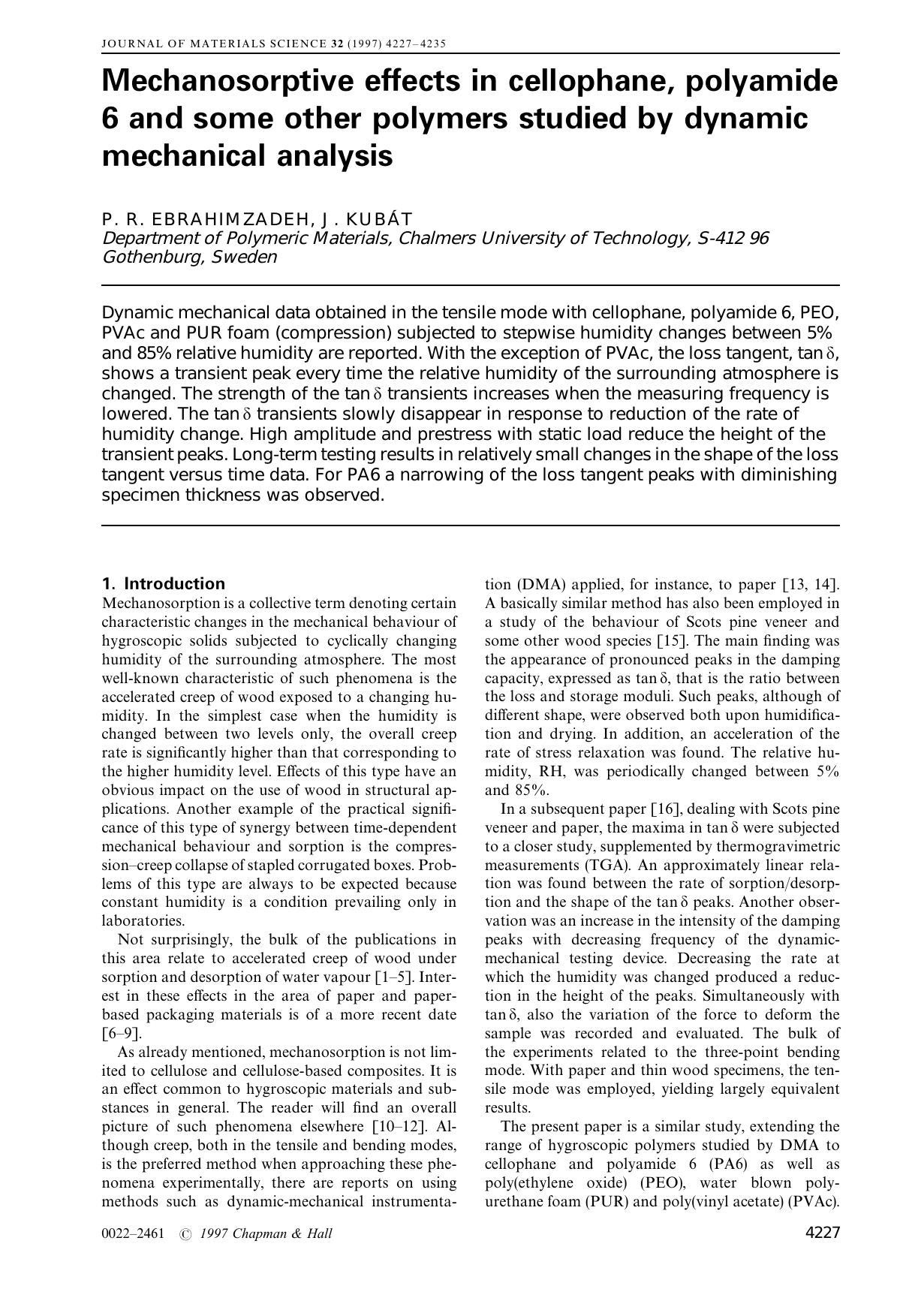 Mechanosorptive effects in cellophane, polyamide 6 and some other polymers studied by dynamic mechanical analysis by Unknown