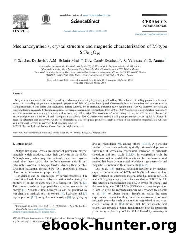 Mechanosynthesis, crystal structure and magnetic characterization of M-type SrFe12O19 by F. Sánchez-De Jesús & A.M. Bolarín-Miró & C.A. Cortés-Escobedo & R. Valenzuela & S. Ammar