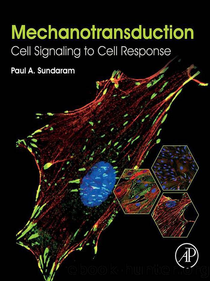 Mechanotransduction by Sundaram Paul;