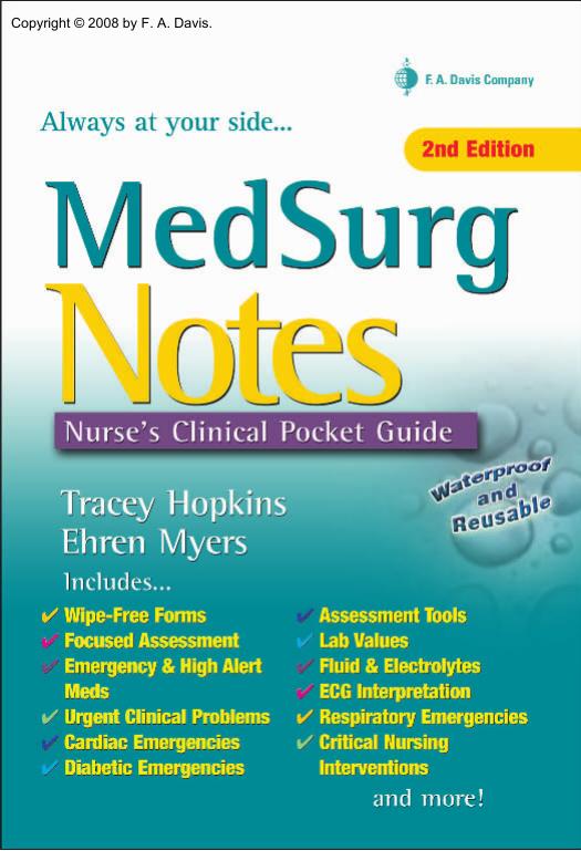 MedSurg Notes: Nurse's Clinical Pocket Guide by Tracey Hopkins Ehren Myers