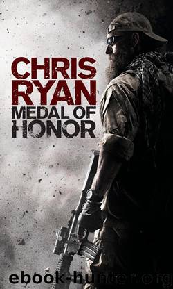 Medal of Honor by Chris Ryan