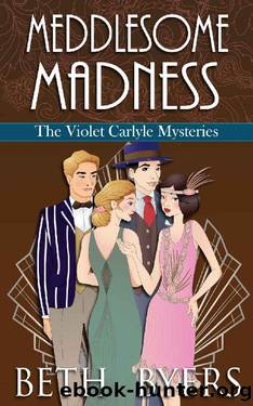 Meddlesome Madness: A Short Story Collection by Beth Byers