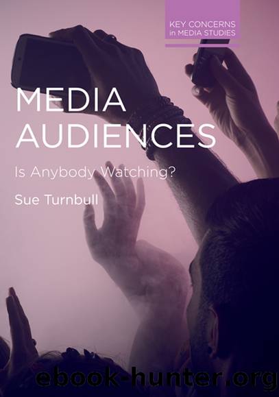 Media Audiences by Sue Turnbull
