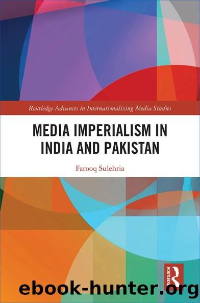 Media Imperialism in India and Pakistan by Farooq Sulehria