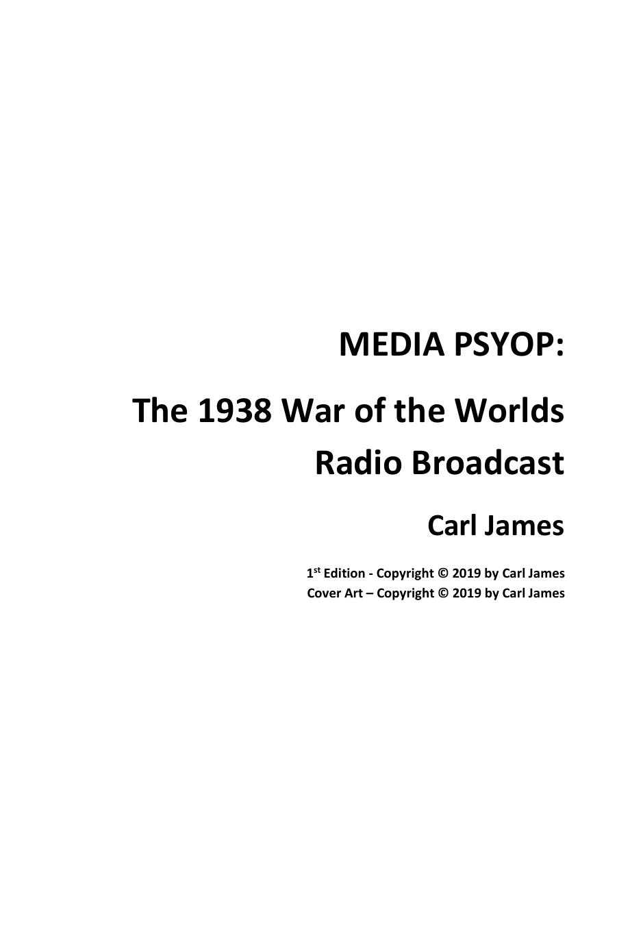 Media Psyop: The 1938 War of the Worlds Radio Broadcast by Carl James