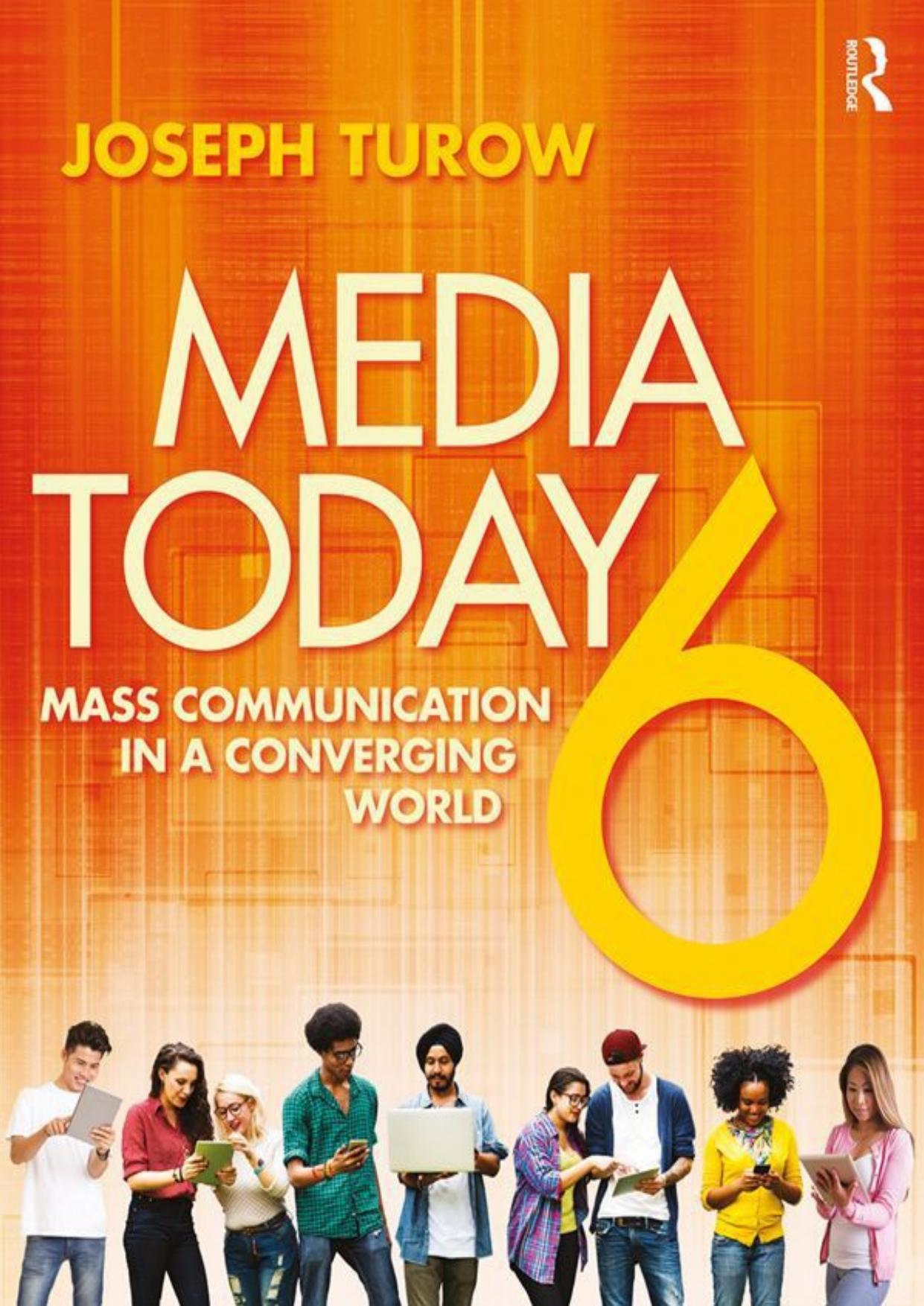 Media Today by Turow Joseph