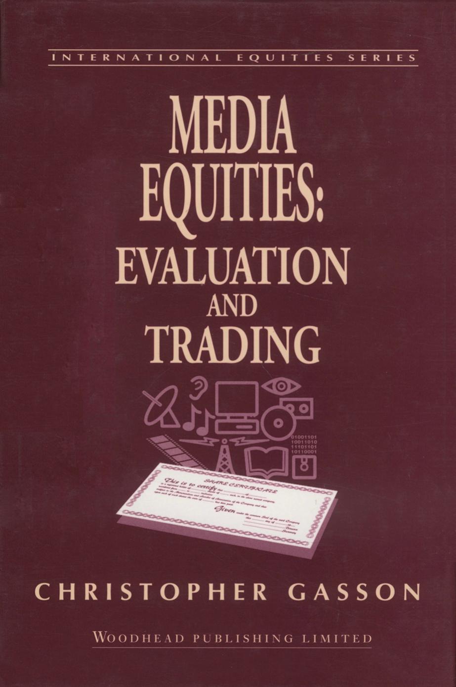 Media equities: Evaluation and trading by Christopher Gasson