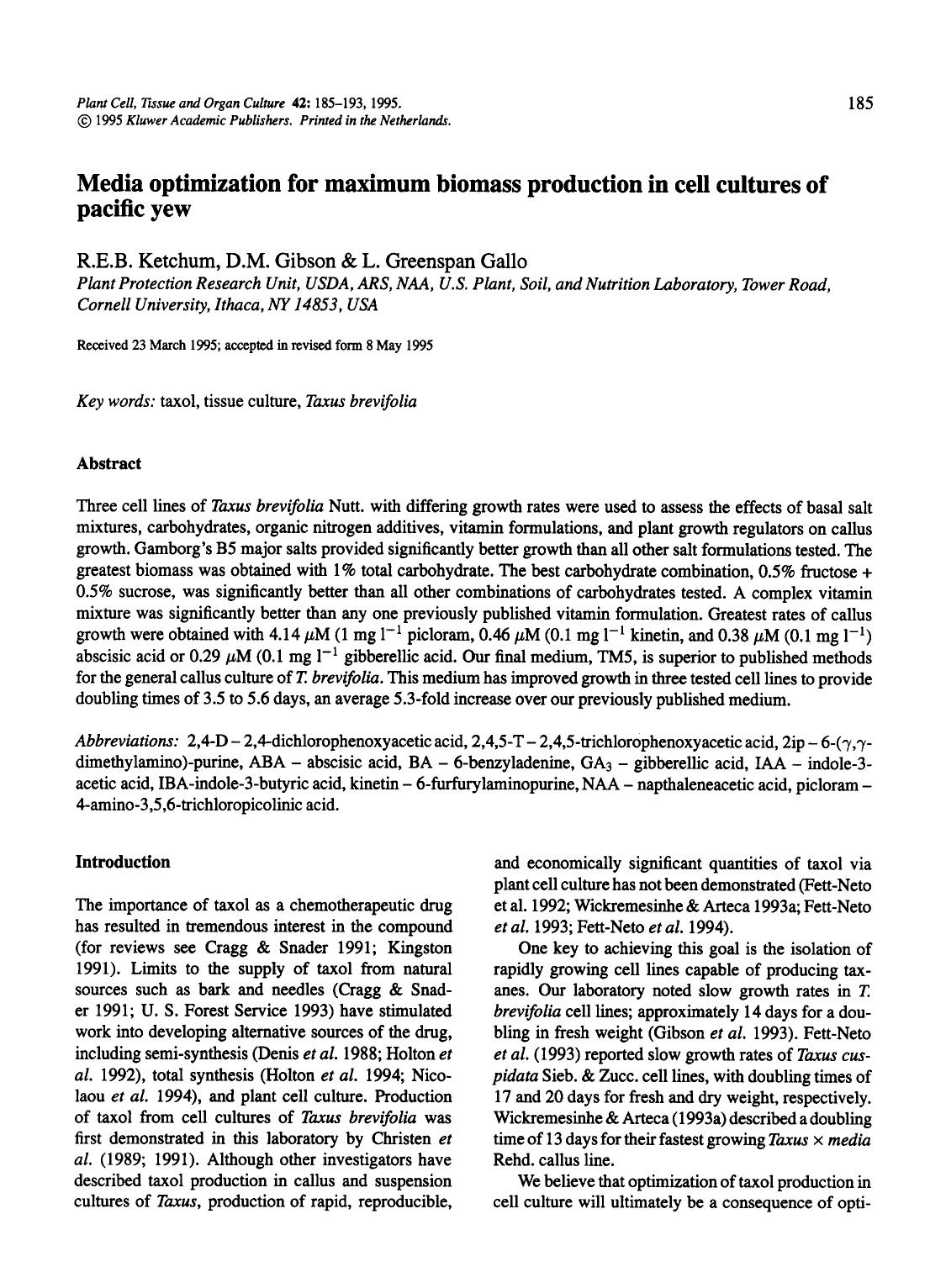 Media optimization for maximum biomass production in cell cultures of pacific yew by Unknown