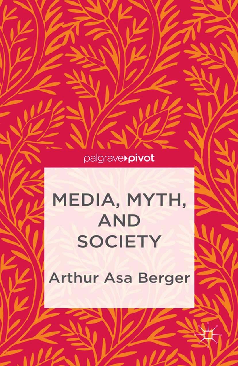 Media, Myth, and Society by Berger Arthur Asa