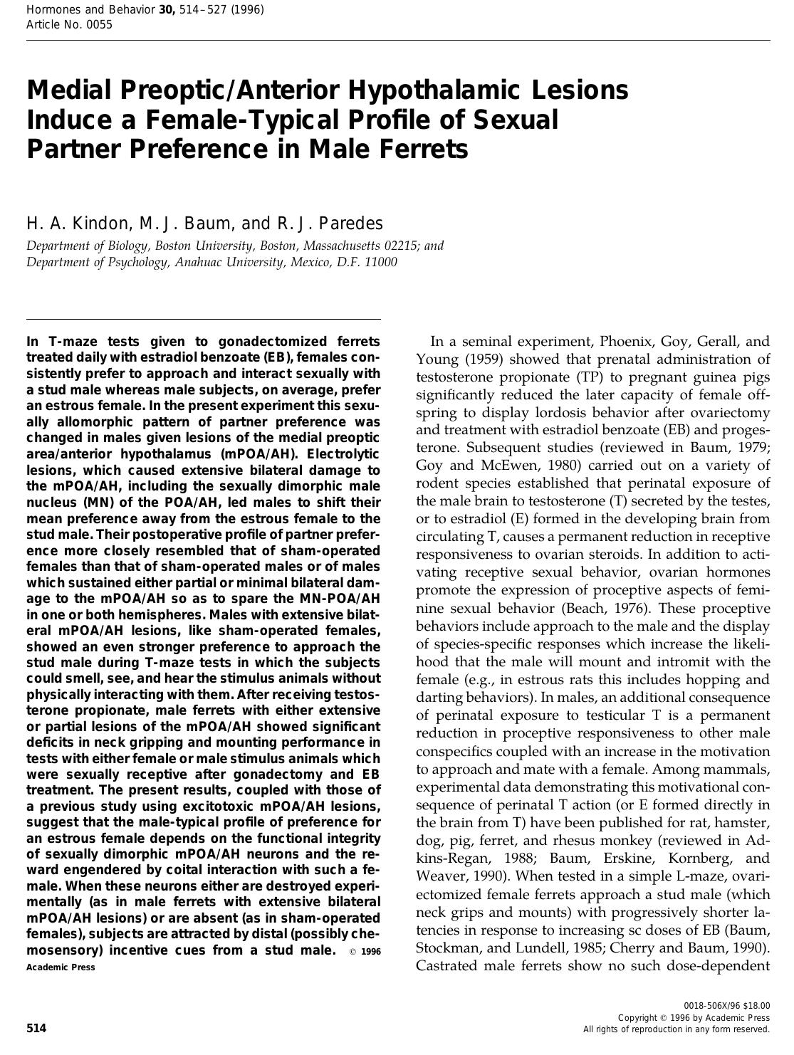 Medial Preoptic&sol;Anterior Hypothalamic Lesions Induce a Female-Typical Profile of Sexual Partner Preference in Male Ferrets by Kindon H. A. et al