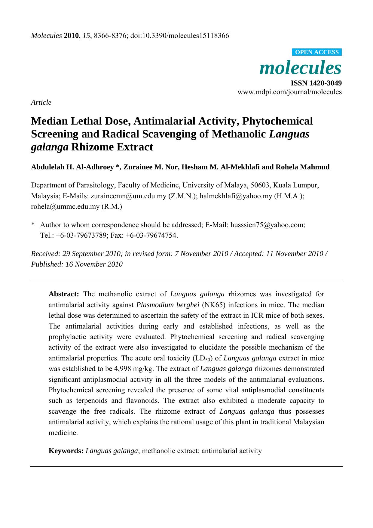 Median Lethal Dose, Antimalarial Activity, Phytochemical Screening and Radical Scavenging of Methanolic Languas galanga Rhizome Extract by Abdulelah H. Al-Adhroey & Zurainee M. Nor & Hesham M. Al-Mekhlafi & Rohela Mahmud