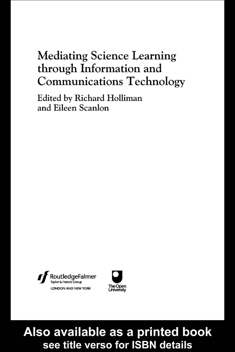 Mediating Science Learning through Information and Communications Technology by Eileen Scanlon