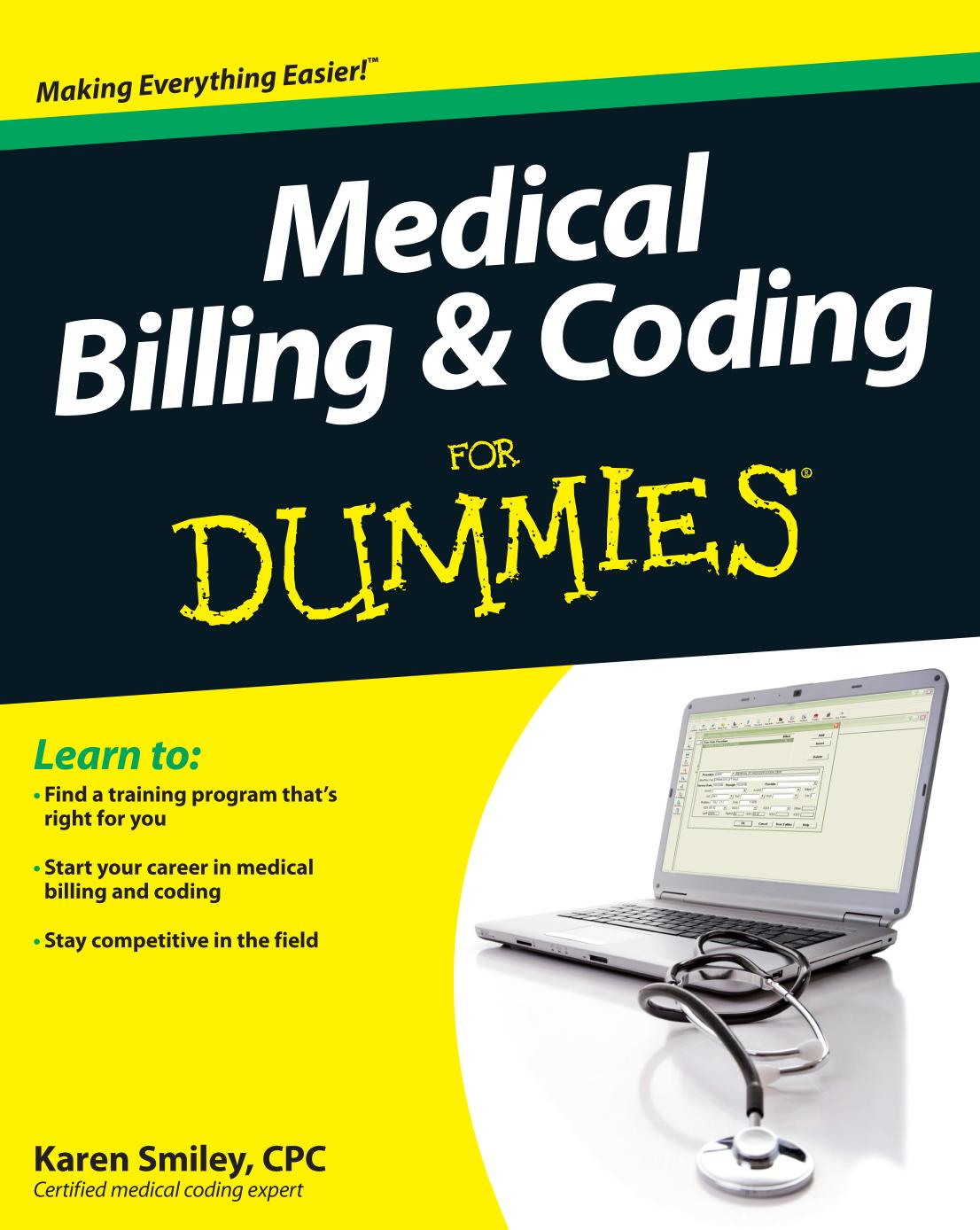 Medical Billing and Coding For Dummies by Smiley Karen
