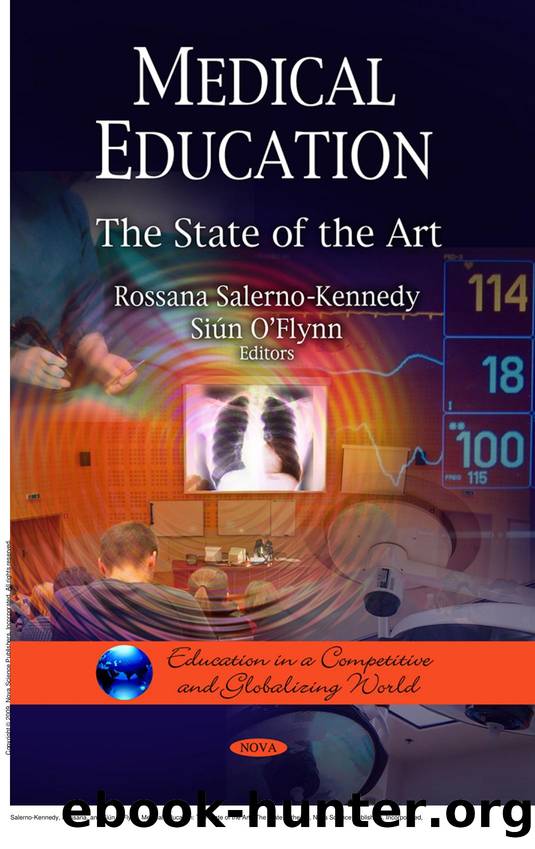 Medical Education: The State of the Art : The State of the Art by Rossana Salerno-Kennedy; Siún O’Flynn