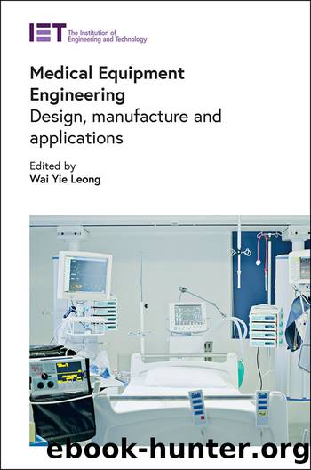 Medical Equipment Engineering by Leong Wai Yie;